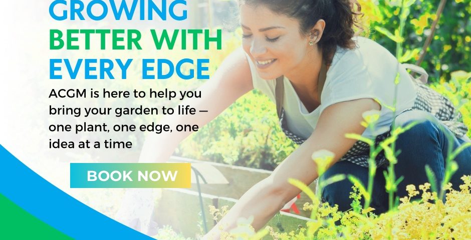 A person tending to a lush garden bed, surrounded by green plants, with ACGM branding and a call to book garden services.