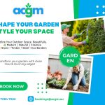A professional gardener trims hedges and another tends to a flower bed, promoting ACGM’s garden styling and outdoor space services. The ad features modern, natural, and creative garden solutions with a "Book Now" button and contact information.