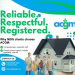 Promotional image for ACGM cleaning services featuring the words "Reliable. Respectful. Registered." in large green text, the ACGM logo, and a group of uniformed cleaners standing in front of a model house. The image highlights compassionate staff and flexible service options for NDIS clients, with contact information displayed.